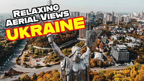 Ukraine's Endless Beauty: A Mesmerizing Aerial Odyssey Over the Land of Rich History Vibrant Culture