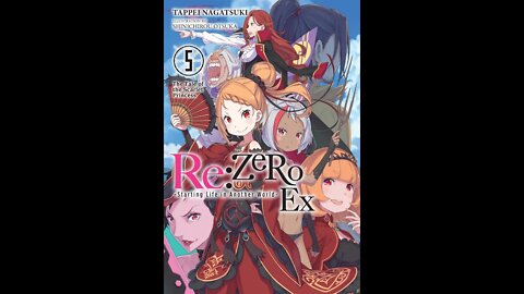 ReZERO -Starting Life in Another World- Ex Vol. 5 The Tale of the Scarlet Princess