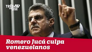 Romero Jucá culpa venezuelanos por derrota nas urnas