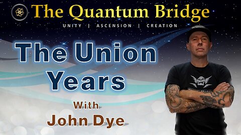 The Union Years - with John Dye