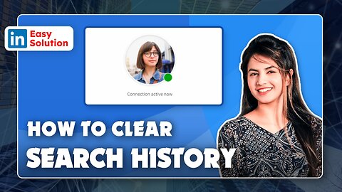🔍🧹 ** How to clear search history on LinkedIn !** 🚀🔓