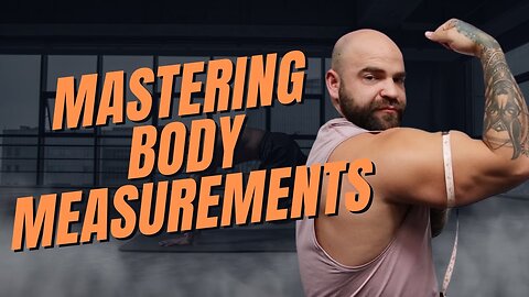 How To Correctly Measure Your Body & Track Your Progress Using Measuring Tape