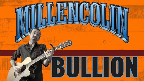 MILLENCOLIN - BULLION (Cover)