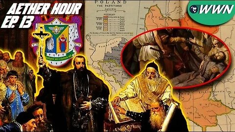 The Union of Brest, Origin of Ukraine! Aether Hour Ep. 13 Free Preview