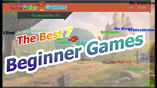 SaferGames.com - Top 7 Beginners Safer Games