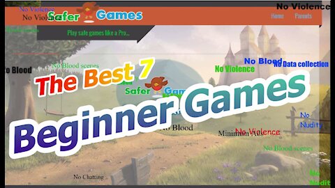 SaferGames.com - Top 7 Beginners Safer Games