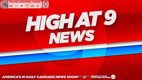 High At 9 News : Thursday June 15th, 2023