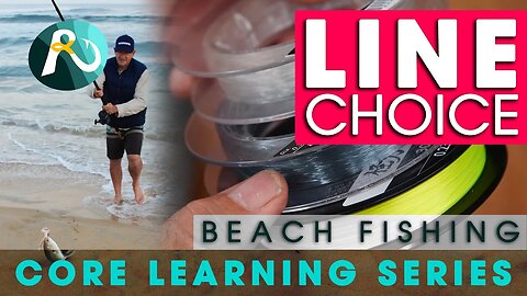 Beach Fishing ( Core Learning Part 3 ) WHICH FISHING LINE IS BEST ?