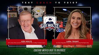 Lou Holtz Podcast Special Episode: Interview with Lara Trump #podcast