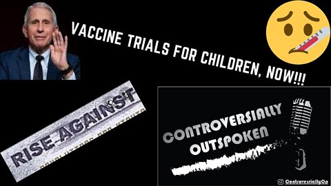 The Right Recruiting, The Left Excluding - ( Pfizer, G4 Meltdown, Children Vaccine Trials)