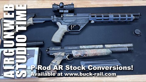 Benjamin Marauder Pistol - Buck Rail P-Rod AR Stock Conversion - Awesome Upgrades!