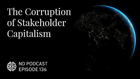 The Corruption of Stakeholder Capitalism