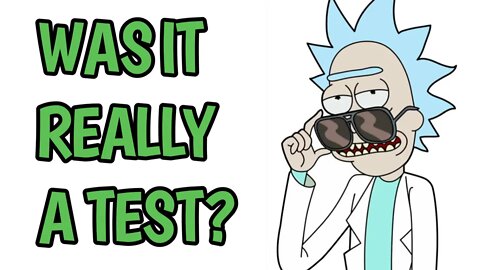 Rick and Morty Theory: Was Rick Threatening to Blow Up the World a Test?