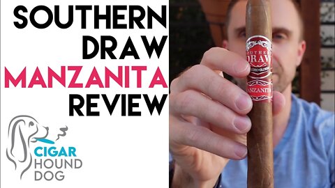 Southern Draw Manzanita Cigar Review