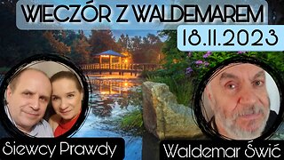 Wieczór z Waldemarem Świciem 18.11.2023