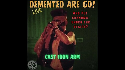 Cast Iron Arm - Demented Are Go - Live - Best Performance Track: 10 #psychobilly #foryou #explore
