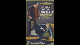 Moran of the Lady Letty (1922 film) - Directed by George Melford - Full Movie
