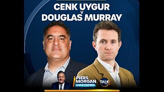 Israel-Palestine War: Douglas Murray vs Cenk Uygur- Piers Morgan