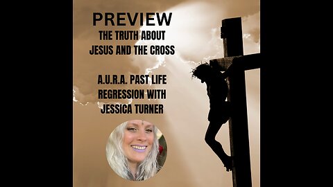 PREVIEW The truth about Jesus & the cross
