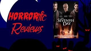 HORRORific Reviews - The 7th Day