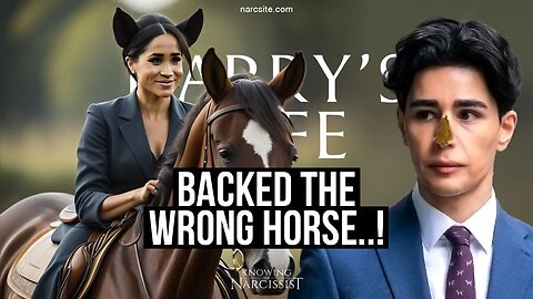Back the Wrong Horse (Meghan Markle)