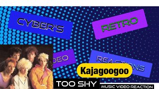 Kajagoogoo- Too Shy (1983) Music Video Reaction- Cybers Retro Music Video Reaction