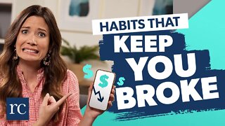 9 Habits That Will Always Keep You Broke