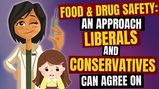 Food & Drug Safety: An Approach Republicans & Democrats Can Agree On