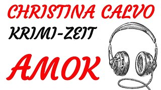 KRIMI Hörspiel - Christina Calvo - AMOK (1989) - TEASER