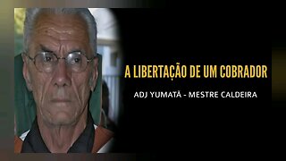 Vale do Amanhecer-A libertação de um cobrador