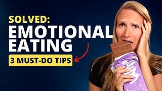 3 Must-Do Tips for EMOTIONAL EATING (SOLVED!) | Speaking from experience...