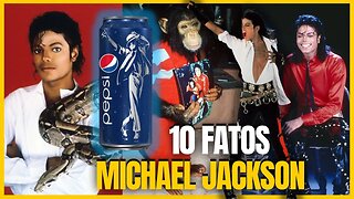 10 Fatos Sobre Michael Jackson / Vida de Michael Jackson