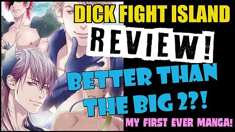 DICK FIGHT ISLAND - REVIEW! More Dicks Than You Can Shake a Dick at!