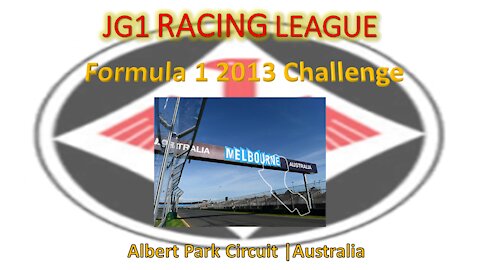 Race 1 | JG1 Racing League | Formula 1 2013 Challenge | Albert Park Grand Prix Circuit | AU