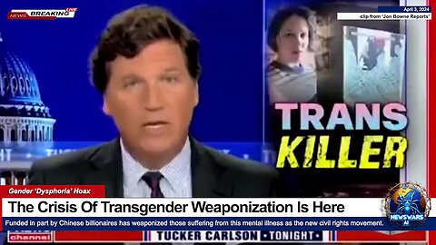 The Crisis Of Transgender Weaponization Is Here --Jon Bowne Reports
