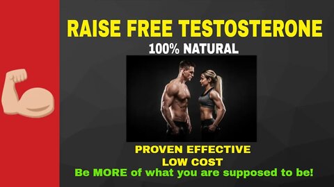 How To Raise Free TESTOSTERONE Levels Naturally