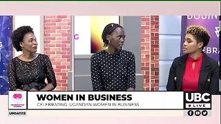 LIVE:WOMEN IN BUSINESS #UBCGMU || 26th JUNE, 2023