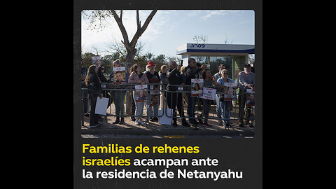 Familiares de israelíes cautivos en Gaza protestan ante residencia de Netanyahu