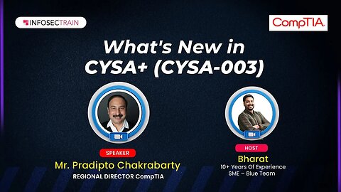 What's New in CYSA+ (CS0-003)? | Major Changes to the CompTIA CySA+