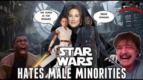 Does Disney Star Wars, Lucasfilm, & Kathleen Kennedy Hate Minority Male Leads?