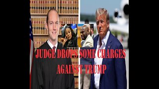 JUDGE FROM THE FANI WILLIS CORRUPTION HEARING HAS DROPPED SOME CHARGES AGAINST TRUMP BUT NOT ALL!!!!