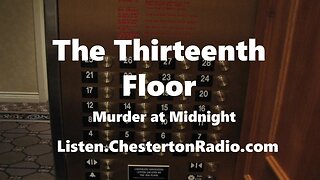 The Thirteenth Floor - Murder at Midnight