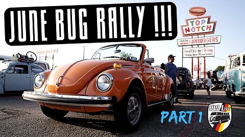 June Bug Rally Part 1, Let's do this!!!