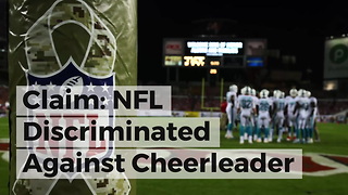Claim: NFL Discriminated Against Cheerleader Because She's a Christian