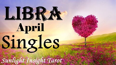 LIBRA - They're Leveling Up This Time! Lost Love, Powerful Changes & Transformations!💖 April Singles
