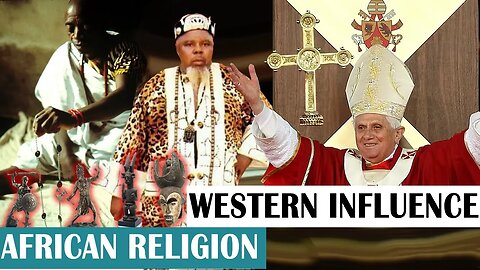 AFRICAN RELIGION-WESTERN INFLUENCE