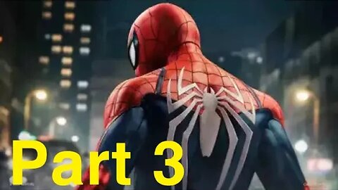 Marvel's Spider-Man - Part 3