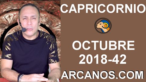 HOROSCOPO CAPRICORNIO-Semana 2018-42-Del 14 al 20 de octubre de 2018-ARCANOS.COM