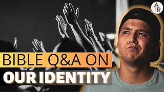 LIVE Q&A ABOUT FAITH AND CHRISTIAN IDENTITY | CHILDREN OF GOD EP #6