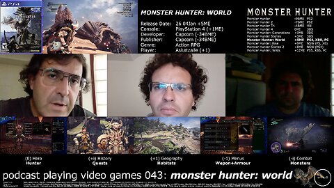 +11 004/004 004/013 004/007 podcast playing video games 043: monster hunter: world